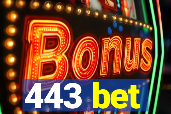 443 bet