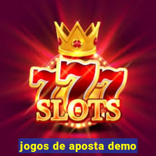 jogos de aposta demo