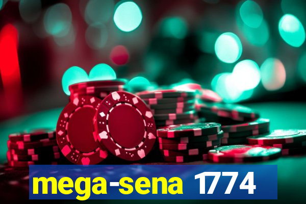 mega-sena 1774