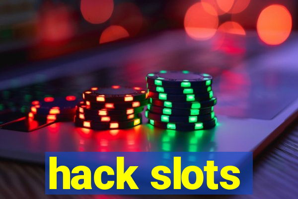 hack slots