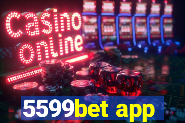 5599bet app