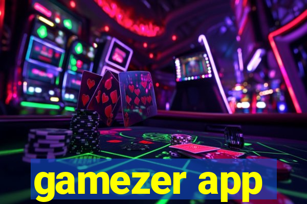 gamezer app