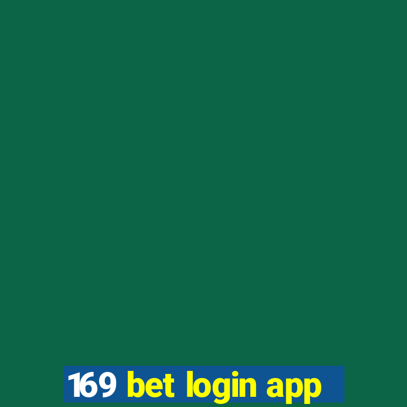 169 bet login app