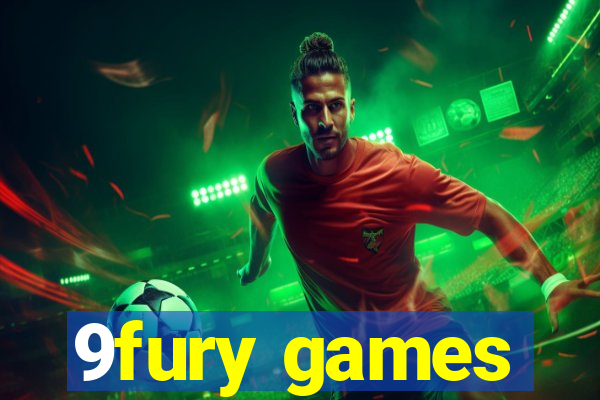 9fury games