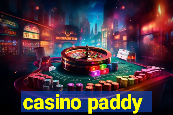 casino paddy