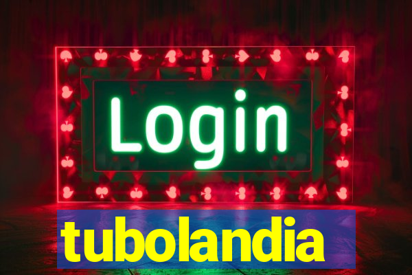 tubolandia