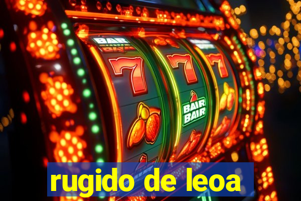 rugido de leoa