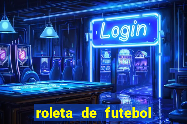 roleta de futebol carreira roleta de jogadores de futebol