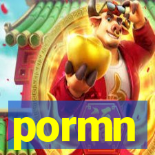 pormn