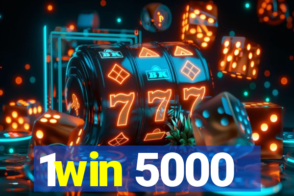 1win 5000