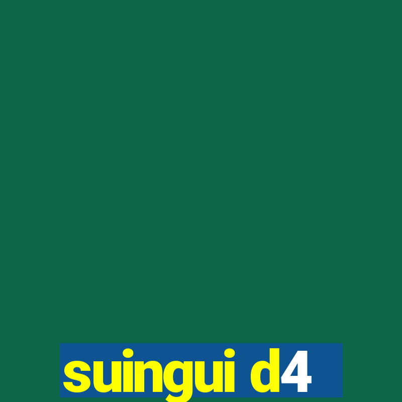 suingui d4