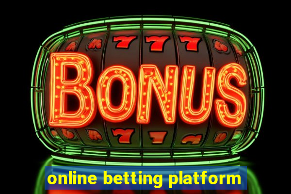 online betting platform