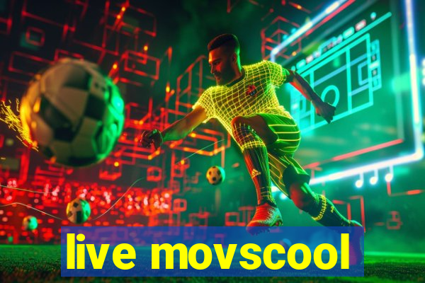 live movscool