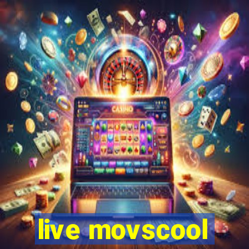 live movscool