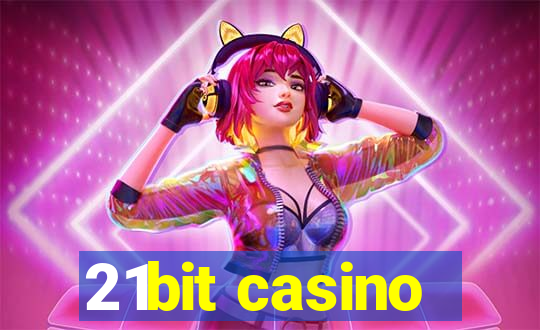 21bit casino