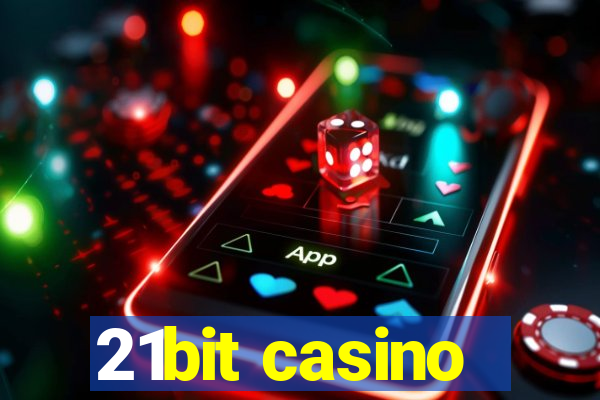 21bit casino