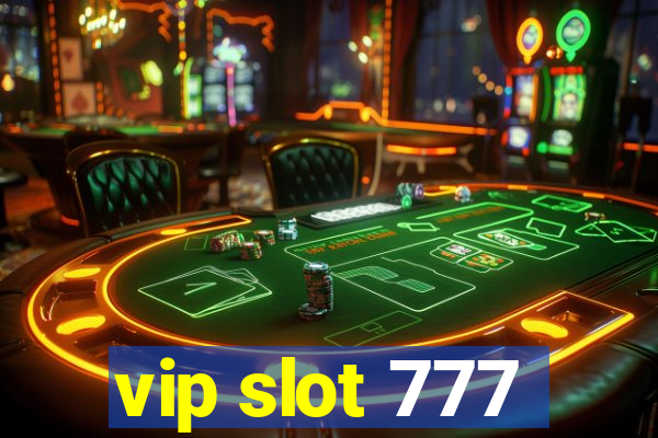 vip slot 777