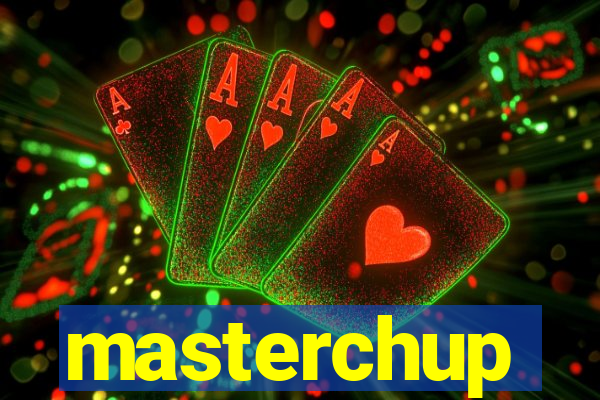 masterchup