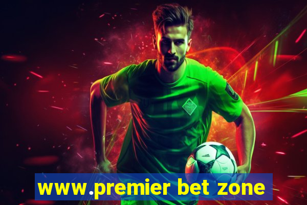 www.premier bet zone