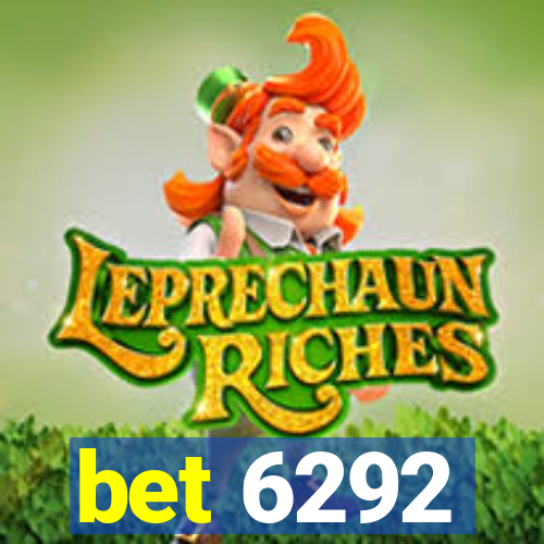 bet 6292