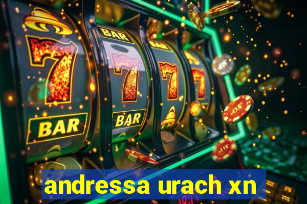 andressa urach xn