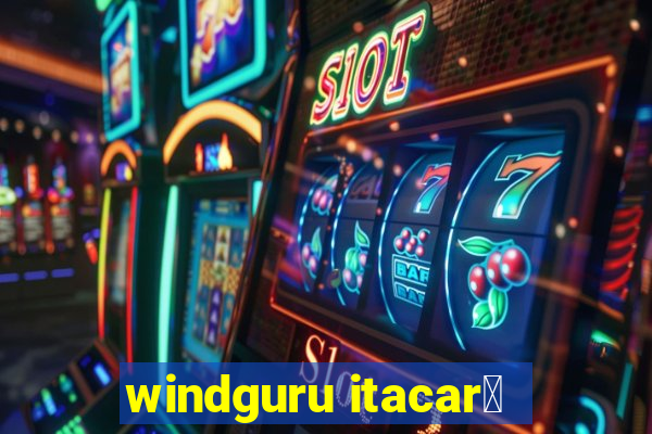 windguru itacar茅