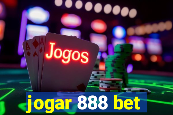 jogar 888 bet