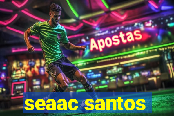 seaac santos