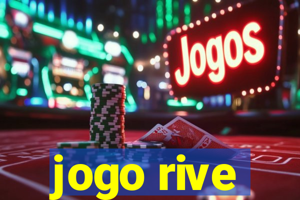 jogo rive