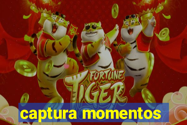 captura momentos