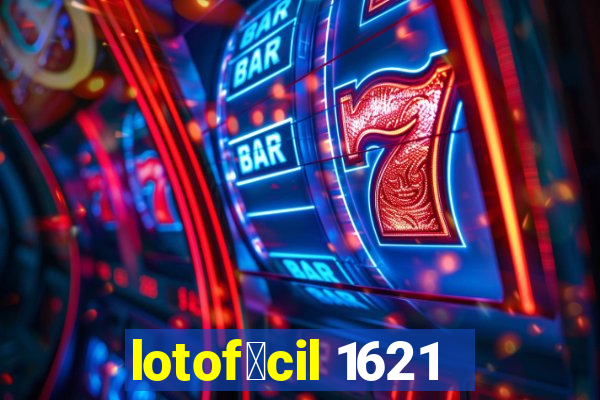 lotof谩cil 1621