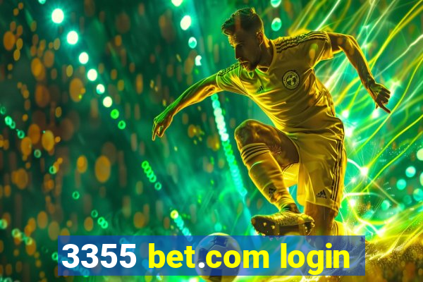 3355 bet.com login