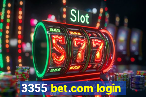 3355 bet.com login