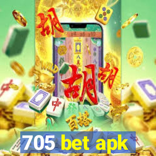 705 bet apk