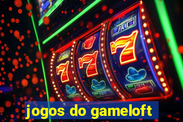 jogos do gameloft