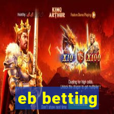 eb betting