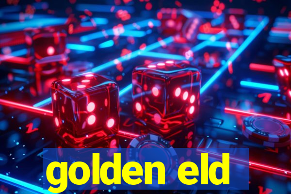 golden eld