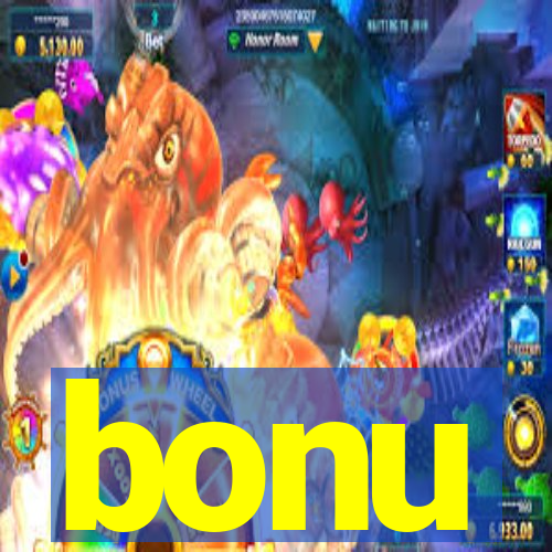 bonu