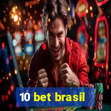 10 bet brasil