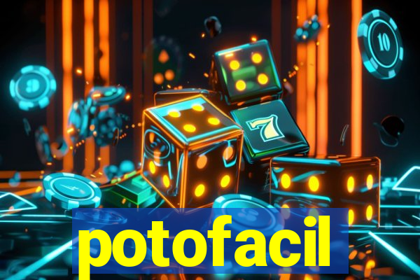 potofacil