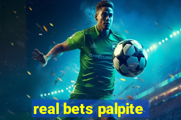 real bets palpite