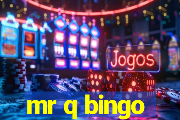 mr q bingo