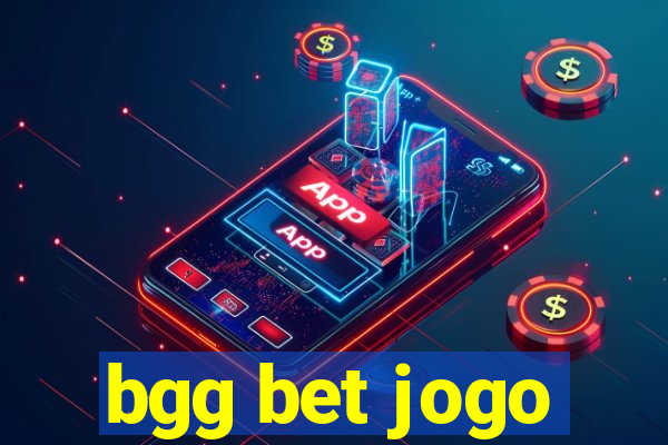 bgg bet jogo