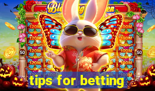 tips for betting