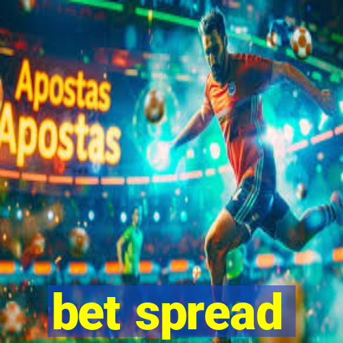 bet spread