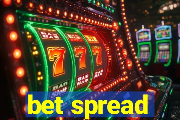 bet spread