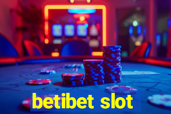 betibet slot