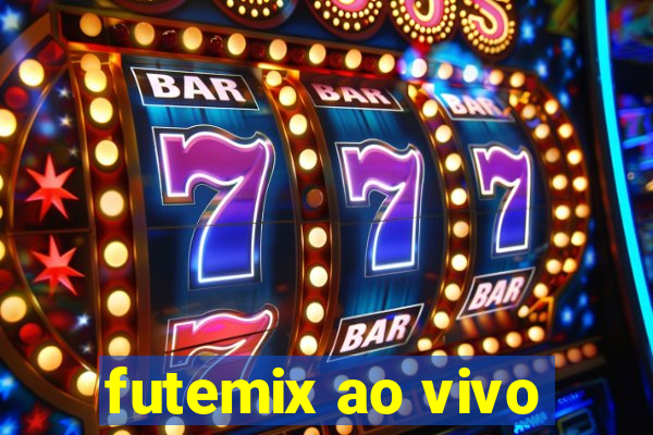 futemix ao vivo