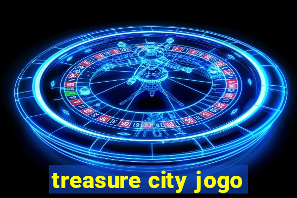 treasure city jogo