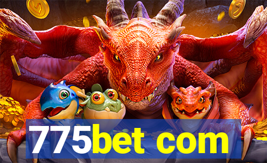 775bet com